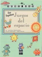 JUEGOS DEL ESPACIO | 9788434856592 | FERNÁNDEZ, MARÍA ANTONIA/PUENTE, PILAR/TÉLLEZ, MARÍA JOSÉ | Llibreria La Gralla | Librería online de Granollers