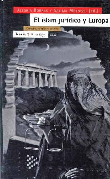 ISLAM JURIDICO Y EUROPA, EL | 9788474263381 | BORRAS, ALEGRIA, SALIMA MERNISSI | Llibreria La Gralla | Librería online de Granollers