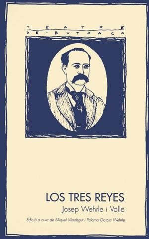 TRES REYES, LOS | 9788479354572 | WEHRLE I VALLE, JOSEP | Llibreria La Gralla | Librería online de Granollers