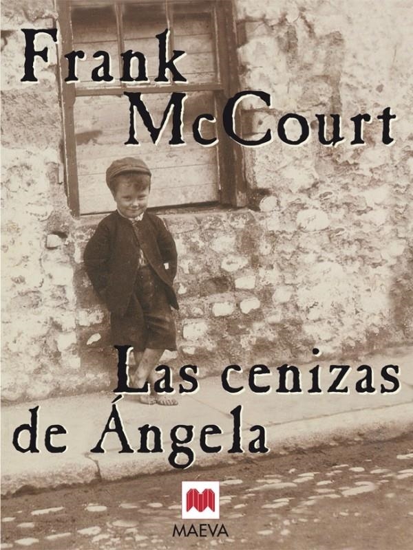 CENIZAS DE ANGELA, LAS | 9788486478698 | MCCOURT, FRANK | Llibreria La Gralla | Librería online de Granollers