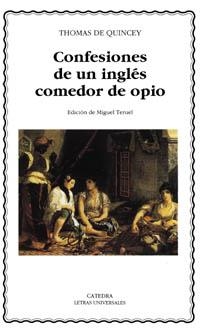 CONFESIONES DE UN INGLES COMEDOR DE OPIO | 9788437615592 | QUINCEY, THOMAS DE | Llibreria La Gralla | Llibreria online de Granollers