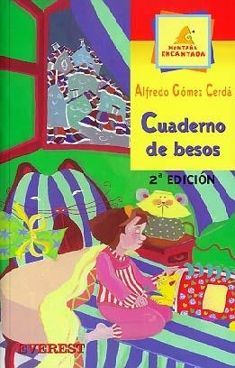 CUADERNO DE BESOS | 9788424132774 | GOMEZ CERDA, ALFREDO | Llibreria La Gralla | Llibreria online de Granollers