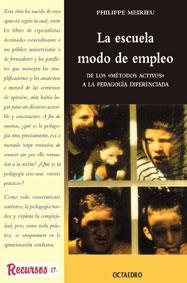 ESCUELA MODO DE EMPLEO, LA | 9788480632874 | MEIRIEU, PHILIPPE | Llibreria La Gralla | Librería online de Granollers