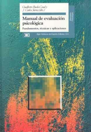 MANUAL DE EVALUACION PSICOLOGICA | 9788432309533 | BUELA-CASAL, GUALBERTO | Llibreria La Gralla | Llibreria online de Granollers