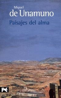 PAISAJES DEL ALMA (BIBLIOTECA DE AUTOR 88) | 9788420633268 | DE UNAMUNO, MIGUEL | Llibreria La Gralla | Librería online de Granollers