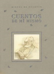 CUENTOS DE MI MISMO | 9788489142176 | DE UNAMUNO, MIGUEL | Llibreria La Gralla | Librería online de Granollers