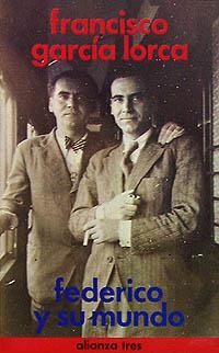 FEDERICO Y SU MUNDO | 9788420630588 | GARCIA LORCA, FRANCISCO | Llibreria La Gralla | Llibreria online de Granollers