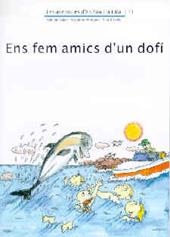 ENS FEM AMICS D'UN DOFI (AV.PAU I LAIA 11) | 9788476027905 | ADELINA PALACÍN/ASSUMPTA VERDAGUER I DODAS | Llibreria La Gralla | Librería online de Granollers