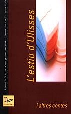 ESTIU D'ULLISSES, L'. I ALTRES CONTES | 9788489890107 | MANUEL RIVERA, ÀNGEL-O. BRUNET, MAGDA JUNCOSA, ALBERT FIGUERAS, JORDI FOLCK, ANNA BIOSCA, ÀNGEL MESS | Llibreria La Gralla | Librería online de Granollers