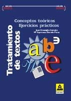 TRATAMIENTO DE TEXTOS.CONCEPTOS BASICOS.EJERCICIOS | 9788483110911 | DESONGLES CORRALES | Llibreria La Gralla | Librería online de Granollers