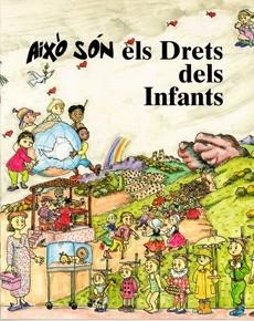 AIXO SON ELS DRETS DELS INFANTS | 9788489622906 | COTS I MONER, JORDI/CUSÓ I TORELLÓ, MONTSERRAT | Llibreria La Gralla | Librería online de Granollers
