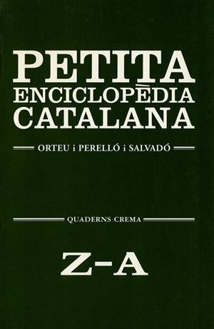PETITA ENCICLOPEDIA CATALANA | 9788477271963 | ORTEI I PERELLO I SALVADOR | Llibreria La Gralla | Llibreria online de Granollers