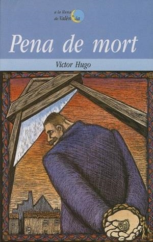 PENA DE MORT | 9788476603277 | HUGO, V. | Llibreria La Gralla | Librería online de Granollers