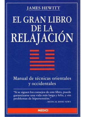 GRAN LIBRO DE LA RELAJACION, EL | 9788486193836 | HEWITT, JAMES | Llibreria La Gralla | Llibreria online de Granollers