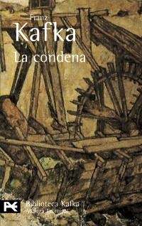 CONDENA, LA (BIB. DE AUTOR, 556) | 9788420633527 | KAFKA, FRANZ | Llibreria La Gralla | Llibreria online de Granollers