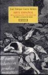 ARTE ESPAÑOL DE LA ILUSTRACION Y DEL SIGLO XIX | 9788474904789 | GARCIA MELERO, JOSE ENRIQUE | Llibreria La Gralla | Librería online de Granollers
