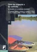 COMO DAR RESPUESTA A LOS CONFLICTOS | 9788478271887 | CASAMAYOR, G.(COORD)... | Llibreria La Gralla | Librería online de Granollers