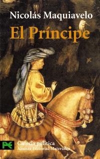 PRINCIPE, EL (CIENCIAS SOCIALES 3401) | 9788420639567 | MAQUIAVELO, NICOLAS | Llibreria La Gralla | Librería online de Granollers