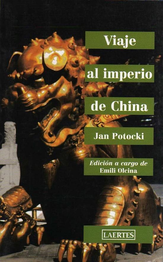 VIAJE AL IMPERIO DE CHINA | 9788475843049 | POTOCKI, JAN | Llibreria La Gralla | Llibreria online de Granollers