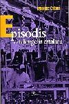 EPISODIS DE LA BURGUESIA CATALANA | 9788482563978 | CABANA, FRANCESC | Llibreria La Gralla | Llibreria online de Granollers