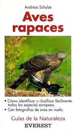 AVES RAPACES | 9788424126971 | SCHULZE, ANDREAS | Llibreria La Gralla | Librería online de Granollers