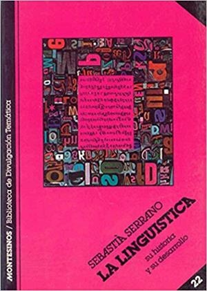 LINGUISTICA, LA | 9788485859733 | SERRANO, SEBASTIÀ | Llibreria La Gralla | Librería online de Granollers