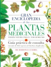 GRAN ENCICLOPEDIA DE LAS PLANTAS MEDICINALES | 9788430584963 | SERRA, DR. BERDONCES | Llibreria La Gralla | Librería online de Granollers