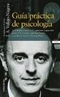 GUIA PRACTICA DE PSICOLOGIA | 9788478809240 | VALLEJO-NAGERA, J.A. | Llibreria La Gralla | Librería online de Granollers
