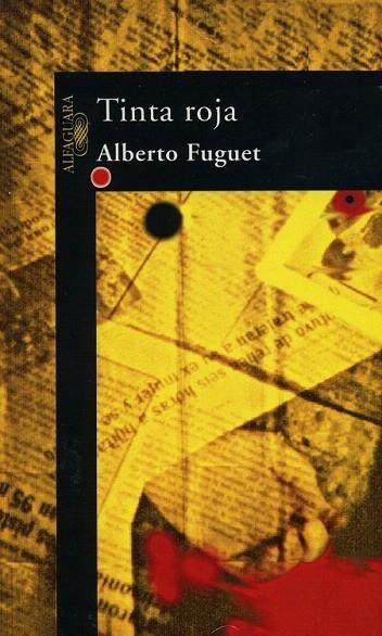 TINTA ROJA | 9788420483788 | FUGUET, ALBERTO | Llibreria La Gralla | Llibreria online de Granollers