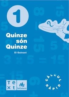 Q. QUINZE SON QUINZE 1 | 9788477399926 | SEGARRA NEIRA, LLUÍS/BARBA URIACH, DAVID | Llibreria La Gralla | Llibreria online de Granollers