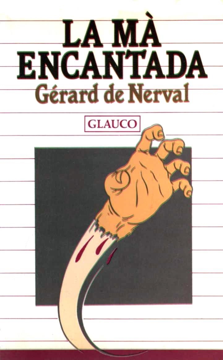 MÁ ENCANTADA,LA | 9788476120095 | DE NERVAL, GERARD | Llibreria La Gralla | Llibreria online de Granollers
