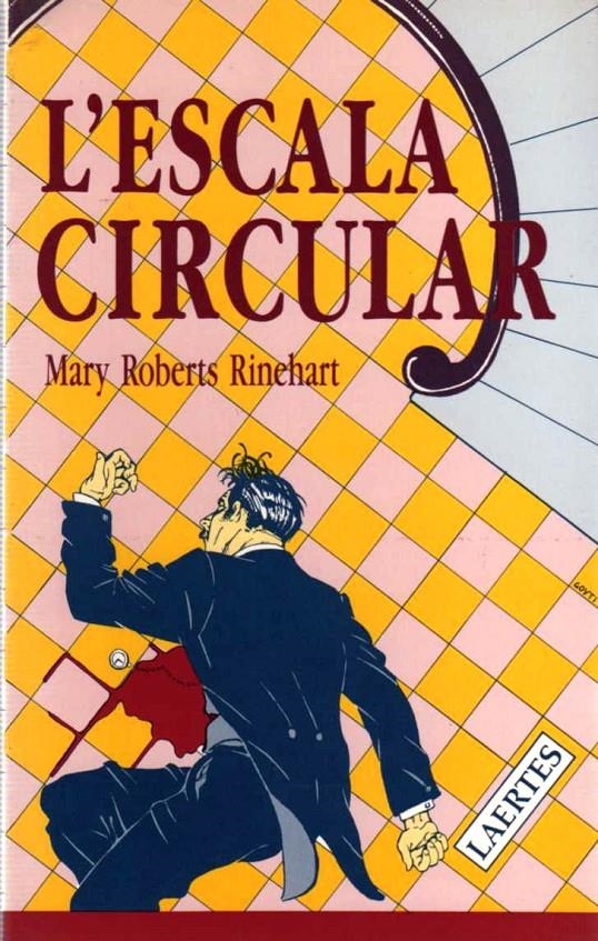 ESCALA CIRCULAR, L' | 9788475841571 | ROBERTS RINEHART, MARY | Llibreria La Gralla | Llibreria online de Granollers