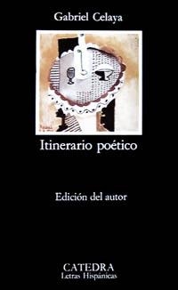 ITINERARIO POETICO (LETRAS HISPANICAS) | 9788437600321 | CELAYA, GABRIEL | Llibreria La Gralla | Llibreria online de Granollers