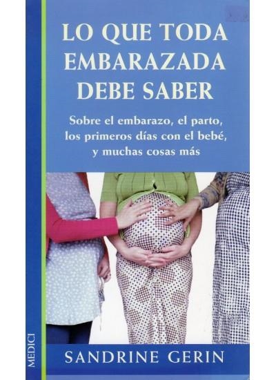 QUE TODA EMBARAZADA DEBE SABER, LO | 9788486193911 | GERIN, SANDRINE | Llibreria La Gralla | Llibreria online de Granollers
