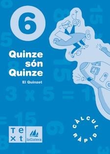 Q. QUINZE SON QUINZE 6 | 9788477399971 | SEGARRA NEIRA, LLUÍS/BARBA URIACH, DAVID | Llibreria La Gralla | Llibreria online de Granollers