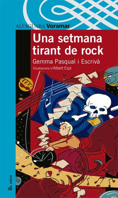 SETMANA TIRANT DE ROCK, UNA | 9788481941951 | PASQUAL I ESCRIVA, GEMMA | Llibreria La Gralla | Librería online de Granollers