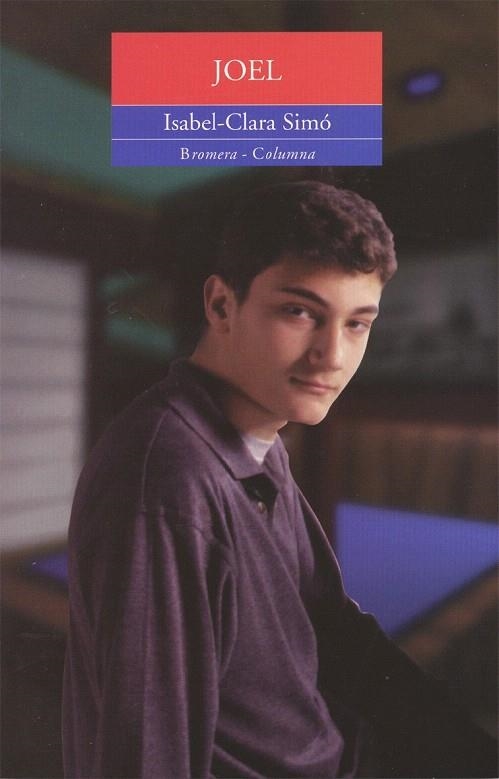 JOEL (ESPURNA 33) | 9788476603390 | SIMÓ, ISABEL-CLARA | Llibreria La Gralla | Librería online de Granollers