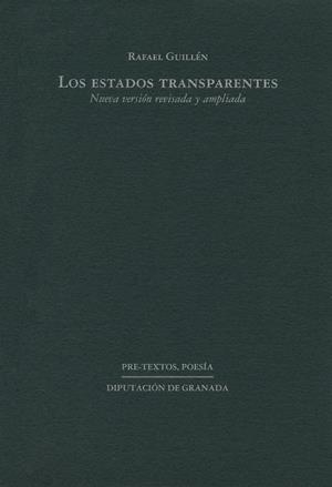 ESTADOS TRANSPARENTES, LOS | 9788481911978 | GUILLEN, RAFAEL | Llibreria La Gralla | Llibreria online de Granollers