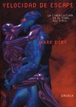 VELOCIDAD DE ESCAPE | 9788478443963 | DERY, MARK | Llibreria La Gralla | Llibreria online de Granollers