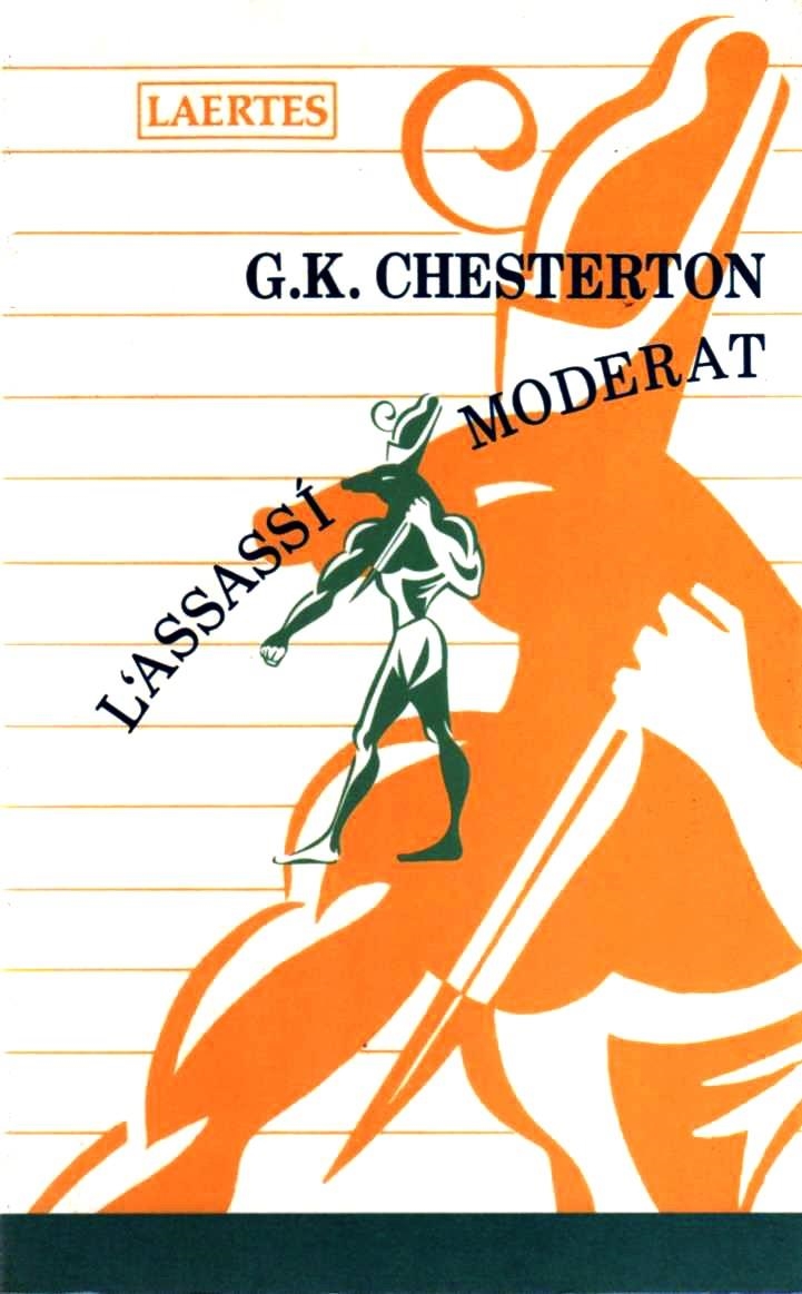ASSASSÍ MODERAT, L' | 9788475842325 | CHESTERTON, G.K. | Llibreria La Gralla | Llibreria online de Granollers