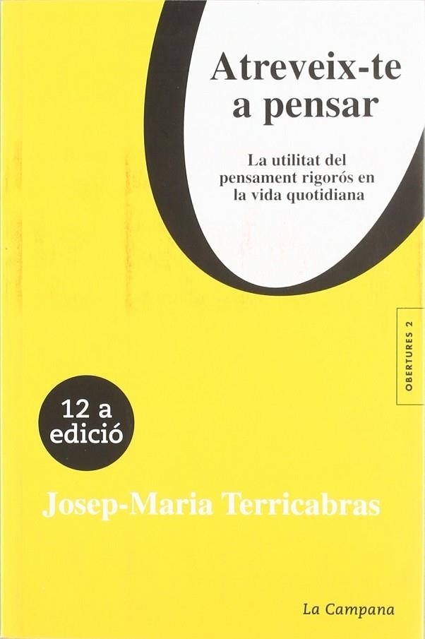 ATREVEIX-TE A PENSAR (OBERTURES) | 9788488791566 | TERRICABRAS, JOSEP MARIA | Llibreria La Gralla | Librería online de Granollers