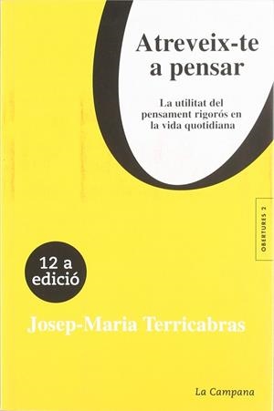 ATREVEIX-TE A PENSAR (OBERTURES) | 9788488791566 | TERRICABRAS, JOSEP MARIA | Llibreria La Gralla | Llibreria online de Granollers