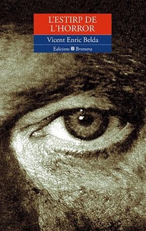 ESTIRP DE L'HORROR, L' | 9788476603604 | BELDA, VICENT ENRIC | Llibreria La Gralla | Llibreria online de Granollers