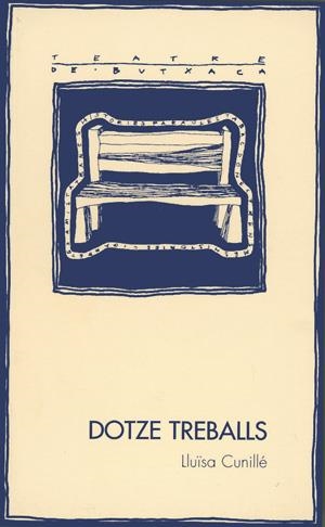 DOTZE TREBALLS | 9788479355081 | CUNILLE, LLUISA | Llibreria La Gralla | Librería online de Granollers