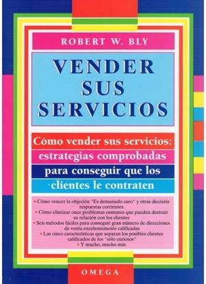 VENDER SUS SERVICIOS | 9788428209830 | W. BLY, ROBERT | Llibreria La Gralla | Llibreria online de Granollers