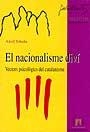 NACIONALISME DIVI, EL | 9788449012853 | TOBEÑA, ADOLF | Llibreria La Gralla | Llibreria online de Granollers