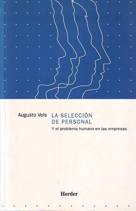 SELECCION DE PERSONAL, LA | 9788425412028 | VELS, AUGUSTO | Llibreria La Gralla | Llibreria online de Granollers