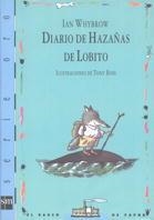 DIARIO DE HAZAÑAS DE LOBITO | 9788434860650 | WHYBROW, IAN | Llibreria La Gralla | Librería online de Granollers