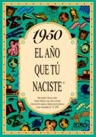 1950. AÑO QUE TU NACISTE, EL | 9788488907875 | COLLADO BASCOMPTE, ROSA | Llibreria La Gralla | Llibreria online de Granollers