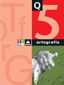 Q. ORTOGRAFIA 5 | 9788441228108 | CANALS, ANNA/CARRASCO, XAVIER | Llibreria La Gralla | Librería online de Granollers